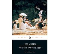 Joan Lindsay – Picnic at Hanging Rock – Penguin Classics – Poche