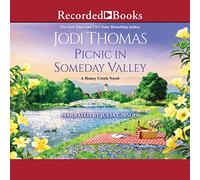 Picnic in Someday Valley (The Honey Creek Series)