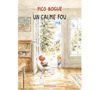Pico Bogue - Tome 14 - Un calme fou
