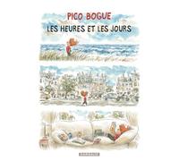 Pico Bogue - Tome 15 - Les Heures et les jours