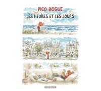 Pico Bogue - Tome 15 - Les Heures et les jours - Alexis Dormal - Dargaud - cartonné - Bande dessinée jeunesse
