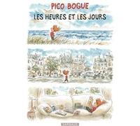 Pico Bogue - Tome 15 - Les Heures et les jours Alexis Dormal (Illustration), Dominique Roques (Auteur)