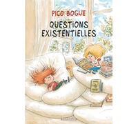 Dominique Roques, Alexis Dormal – Pico Bogue Tome 17 : Questions existentielles – Cartonné