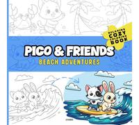 Pico & Friends Beach Adventures: A Bold and Easy Coloring Book: 40 Simple Ocean Life and Summer Scenes for Kids and Adults Relaxation with Thick Lines and Large Print for Stress Relief