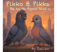 Pico y Pica: El día que las palomas nos salvaron