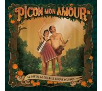 Picon Mon Amour Le coeur, le cul & le simple d'esprit: Le coeur, le cul & l (CD)