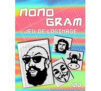 Picross Logimage - Énigmes Logiques Sans Les Maths: 100 Jeux De Logique Logigramme Mozaïc Hanjie Nonogram Puzzle Cahier De Vacances Avec Les Solutions