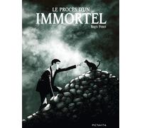 PictaVita Le procès d'un immortel