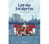 PictaVita Loin des eucalyptus