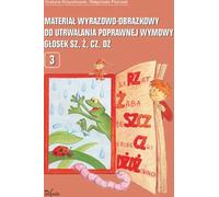 Pictionary et images pour renforcer la prononciation correcte des sons sh, ¿, cz, d¿ Gra¿yna Krzysztoszek, Ma³gorzata Piszczek (Buch auf Polnisch)