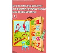 Pictionary et matériel iconographique pour la prononciation correcte des sons dentalisés Gra¿yna Krzysztoszek, Ma³gorzata Piszczek (Buch auf Polnisch)