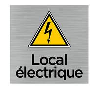 Pictogramme Local électrique (Q1063). Signalisation Porte 150 x 150 mm. Autocollant souple ou plaque alu brossé 2 mm ep. - Plaque aluminium brossé - Plaque aluminium brossé -