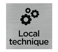 Pictogramme Local technique (Q1025). Signalisation Porte 150 x 150 mm. Autocollant souple ou plaque alu brossé 2 mm ep. - Adhésif aspect aluminium brossé - Adhésif aspect aluminium brossé -