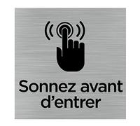 Pictogramme Sonnez avant d'entrer (Q1042). Signalisation Porte 150 x 150 mm. Autocollant souple ou plaque alu brossé 2 mm ep. - Plaque aluminium brossé - Plaque aluminium brossé -