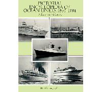 Pictorial Encyclopedia of Ocean Liners 1860-1994: 417 Photographs