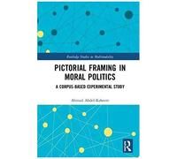 Pictorial Framing In Moral Politics