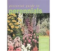 Pictorial Guide to Perennials Karla S. Decker Hodge, M. Jane Helmer (Auteur)