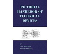 Pictorial Handbook Of Technical Devices