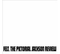 Felt The Pictorial Jackson Review (CD) Limited Album with 7" Single