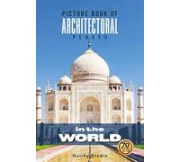 Picture Book of Architectural Places: A Calming Photo Collection for Seniors with Dementia, Alzheimer’s, Memory Care, and All Architecture Lovers