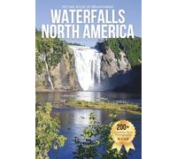 Picture Book of Breathtaking Waterfalls of North America: A Peaceful Visual Journey Through the Continent’s Most Spectacular Waterfalls - Designed for ... Loss, Alzheimer’s, Dementia, and Curious Kids