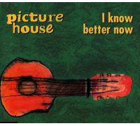 Picture House – I Know Better Now – Import