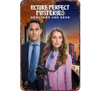 Picture Perfect Mysteries: Newlywed and Dead Movie Affiche en métal Décoration pour salon café Panneau décoratif pour mur 30,5 x 20,3 cm