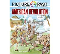 Picture the Past - the American Revolution: Historical Coloring Book