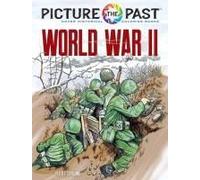 Picture The Past: World War Ii