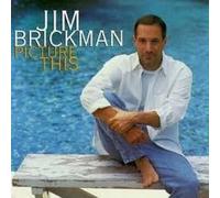 Picture This by Jim Brickman [CD] NEUF
