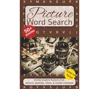 Picture Word Search Puzzle Book: Word searches with easy to read print about Pictures, Images, Depictions and More. 6x9 inches, 110 pages. 50+ puzzles… Gift for Vacations, Holidays and Free Times.