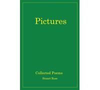 Pictures: Collected Poems - Portraits Landscapes Abstractions