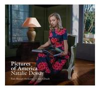 Natalie Dessay – Pictures Of America – Deluxe – Sony