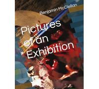 Pictures of an Exhibition