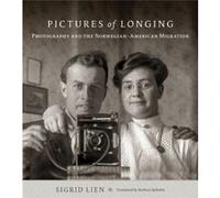 Pictures of Longing by Sigrid Lien Inconnu (Auteur)