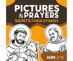 Pictures & Prayers. Saints: Their Stories: A Faith-Filled Catholic Coloring Book for Kids: Saints, Their Stories And Prayers to Color for Ages 3-6 | ... John The Baptist, Saint Francis of Assisi,