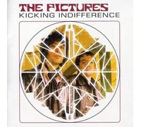 Pictures,The - Kicking Indifference [Import]
