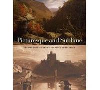 Picturesque and Sublime by Jennifer Raab Tim Barringer, Gillian Forrester, Jennifer Raab (Auteur)
