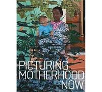 Picturing Motherhood Now - Nadiah Rivera Fellah - Yale University Press - Livre en Anglais - Hardback Nadiah Rivera FellahNadiah Rivera Fellah (Auteur)