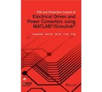 PID and Predictive Control of Electrical Drives and Power Converters using MATLAB Simulink by Ki Ng Ki Ng (Auteur)