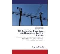PID Tuning for Three-Area Load Frequency Control Systems: A comparative study of soft computing methods for PID load frequency control in three-area interconnected power systems