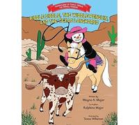 Piddle Diddle, The Widdle Penguin, And The Texas Longhorns: Series: Adventures Of Piddle Diddle, The Widdle Penguin