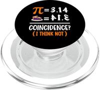 Pie Equals 3.14 Coïncidence I Think Not PopSockets PopGrip pour MagSafe