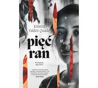 Piêæ ran Kirstin Valdez Quade (Buch auf Polnisch)