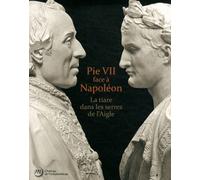 Pie vii face a napoleon Collectif (Auteur)