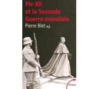 Pie XII et la Seconde Guerre mondiale