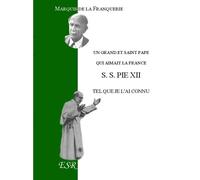 Pie XII, tel que je l'ai connu