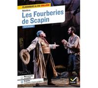 Pièce de théâtre - Molière - Les Fourberies de Scapin - Edition enrichie - Ruses et mensonges