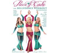 Piece of Cake: Bellydance Workout for Beginners