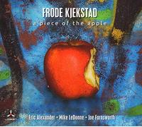 Frode Kjekstad A Piece of the Apple (CD) Album